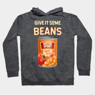 Give it some beans Hoodie